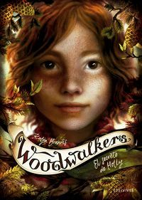 WOODWALKERS 3. EL SECRETO DE HOLLY