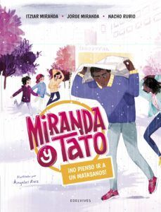 MIRANDA Y TATO 4: NO PIENSO IR A UN MATASANOS!