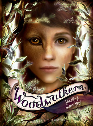 HUELLAS ENEMIGAS (WOODWALKERS 5)