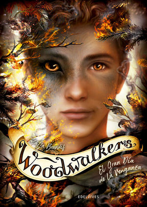 WOODWALKERS 6: EL GRAN DA DE LA VENGANZA