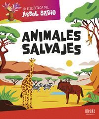 LOS ANIMALES SALVAJES. LA BIBLIOTECA DEL ARBOL SABIO