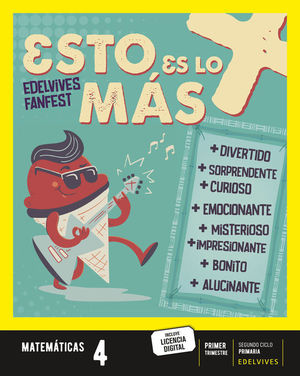 PROYECTO: FANFEST - MATEM�TICAS 4. TRIMESTRES [CASTILLA Y LE�N - GALICIA]