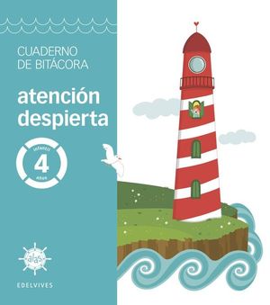 PROYECTO ALAS - ATENCI�N DESPIERTA - 4 A�OS. CUADERNO DE BIT�CORA
