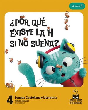 LENGUA CASTELLANA 4�PRIMARIA. TRIMESTRAL. VIAJE AL CENTRO DE LA CURIOSIDAD 2026