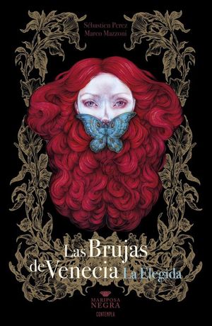 LAS BRUJAS DE VENECIA 2. LA ELEGIDA