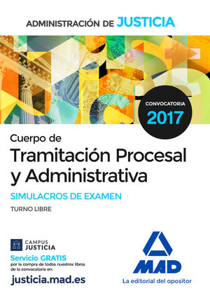 CUERPO DE TRAMITACION PROCESAL DE LA ADMINISTRACIN DE JUSTICIA. SIMULACROS DE E