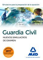 GUARDIA CIVIL. NUEVOS SIMULACROS DE EXAMEN