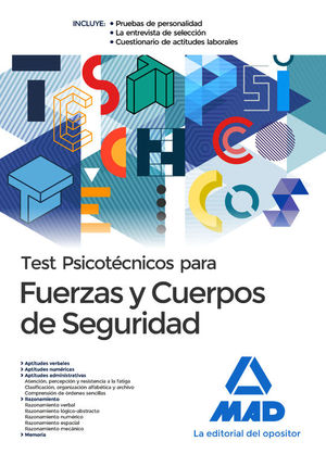 TEST PSICOTECNICOS PARA FUERZAS Y CUERPOS DE SEGURIDAD