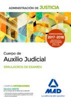 CUERPO DE AUXILIO JUDICIAL DE LA ADMINISTRACIÓN DE JUSTICIA. SIMULACROS DE EXAMEN