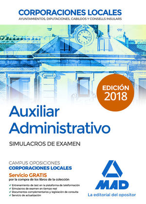 AUXILIAR ADMINISTRATIVO DE CORPORACIONES LOCALES. SIMULACROS DE EXAMEN