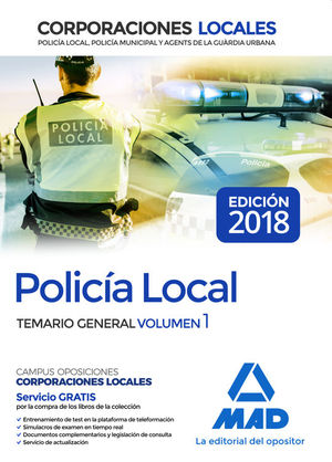POLICA LOCAL. TEMARIO GENERAL VOLUMEN 1