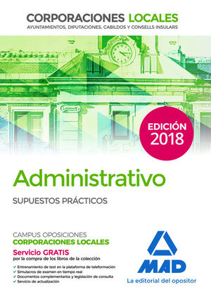 ADMINISTRATIVO DE CORPORACIONES LOCALES. SUPUESTOS PRCTICOS