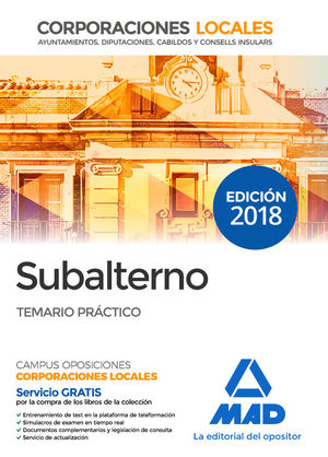 SUBALTERNO CORPORACIONES LOCALES. TEMARIO PRACTICO