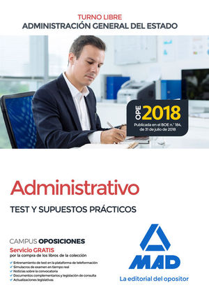 ADMINISTRATIVO DE LA ADMINISTRACION GENERAL DEL ESTADO. TEST Y SUPUESTOS PRACTICOS