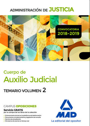 CUERPO DE AUXILIO JUDICIAL DE LA ADMINISTRACION DE JUSTICIA. TEMARIO VOLUMEN 2