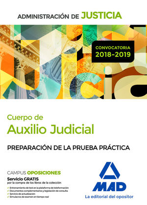 CUERPO AUXILIO JUDICIAL DE ADMINISTRACION DE JUSTICIA. PREPARACION PRUEBA PRACTICA