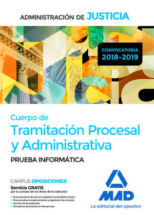 CUERPO DE TRAMITACION PROCESAL Y ADMINISTRATIVA. PRUEBA INFORMTICA