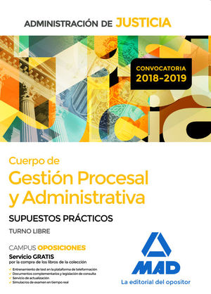 CUERPO DE GESTION PROCESAL Y ADMINISTRATIVA. SUPUESTOS PRACTICOS