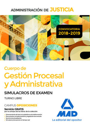 CUERPO DE GESTION PROCESAL Y ADMINISTRATIVA. SIMULACROS DE EXAMEN