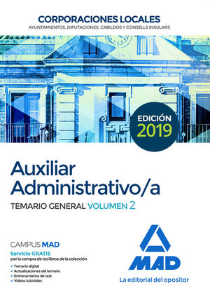 AUXILIAR ADMINISTRATIVO DE CORPORACIONES LOCALES. TEMARIO GENERAL VOLUMEN 2