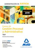 CUERPO DE GESTION PROCESAL Y ADMINISTRATIVA DE LA ADMINISTRACION DE JUSTICIA. TEST