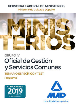 OFICIAL DE GESTIN Y SERVICIOS COMUNES DEL MINISTERIO DE CULTURA Y DEPORTE