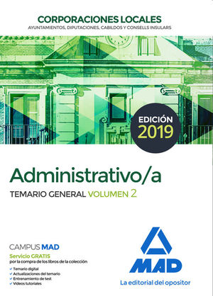 ADMINISTRATIVO DE LAS CORPORACIONES LOCALES. TEMARIO GENERAL VOLUMEN 2