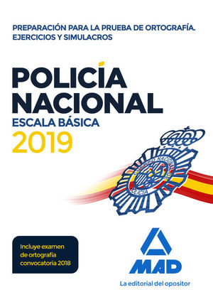 POLICA NACIONAL ESCALA BSICA. PREPARACIN PARA LA PRUEBA DE ORTOGRAFA