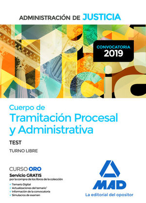 CUERPO DE TRAMITACION PROCESAL Y ADMINISTRATIVA DE LA ADMINISTRACION DE JUSTICIA