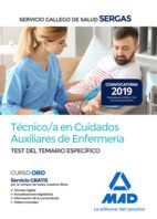TCNICO/A EN CUIDADOS AUXILIARES DE ENFERMERA SERGAS. TEST DEL TEMARIO ESPECFICO