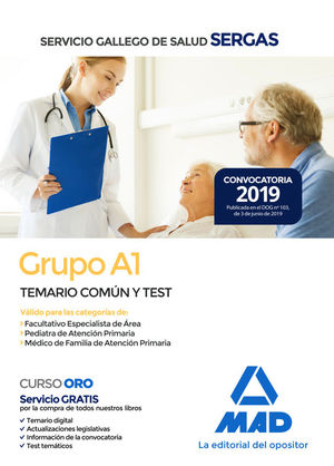 GRUPO A1 DEL SERVICIO GALLEGO DE SALUD