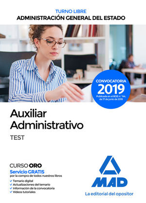 AUXILIAR ADMINISTRATIVO DE ADMINISTRACIN GENERAL DEL ESTADO (TURNO LIBRE). TEST