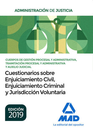 ADMINISTRACIN DE JUSTICIA. CUERPOS DE GESTION PROCESAL Y ADMTVA, TRAMITACIN PROCESAL Y ADMTVA Y AUXILIO JUDICIAL