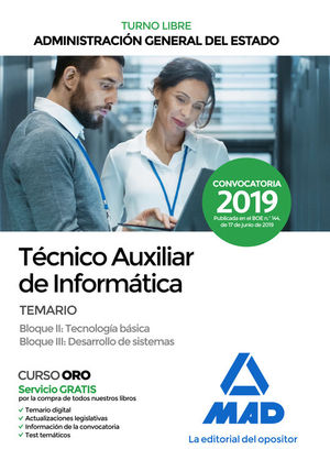 TCNICO AUXILIAR DE INFORMTICA ADM. GRAL ESTADO. TEMARIO BLOQUES II, III