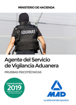 AGENTE DEL SERVICIO DE VIGILANCIA ADUANERA. PRUEBAS PSICOTCNICAS