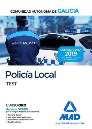 POLICIA LOCAL COMUNIDAD AUTNOMA DE GALICIA. TEST