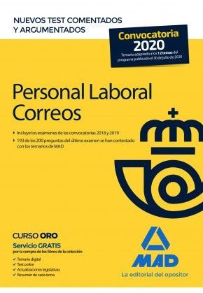 PERSONAL LABORAL DE CORREOS Y TELGRAFOS. NUEVOS TEST COMENTADOS Y ARGUMENTADOS