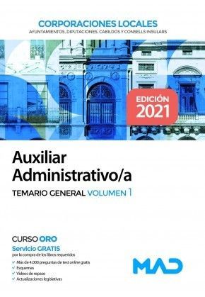 AUXILIAR ADMINISTRATIVO/A DE CORPORACIONES LOCALES. TEMARIO GENERAL VOLUMEN 1