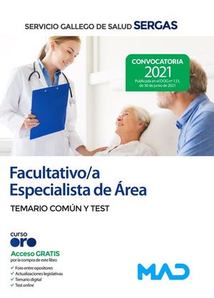 FACULTATIVO/A ESPECIALISTA DE REA. TEMARIO COMN Y TEST