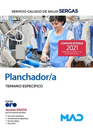 PLANCHADOR/A DEL SERVICIO GALLEGO DE SALUD. TEMARIO ESPECFICO