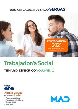 TRABAJADOR/A SOCIAL SERGAS TEMARIO ESPECIFICO VOL 2