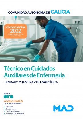 TECNICO EN CUIDADOS AUXILIARES DE ENFERMERIA GALICIA. TEMARIO Y TEST PARTE ESPECIFICA