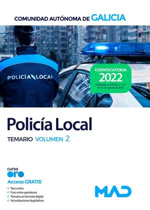 POLICA LOCAL DE LA COMUNIDAD AUTNOMA DE GALICIA. TEMARIO VOLUMEN 2