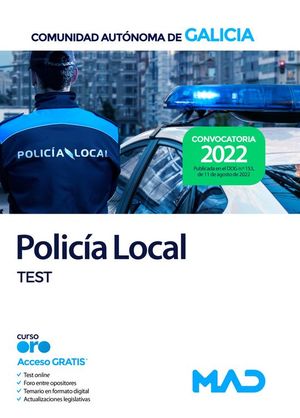 POLICIA LOCAL TEST (COMUNIDAD AUTONOMA DE GALICIA 2022)