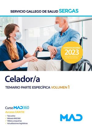 CELADOR/A SERGAS TEMARIO PARTE ESPECIFICA VOLUMEN 1