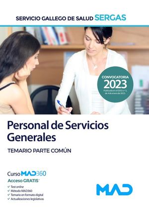 PERSONAL DE SERVICIOS GENERALES SERGAS. TEMARIO PARTE COMN