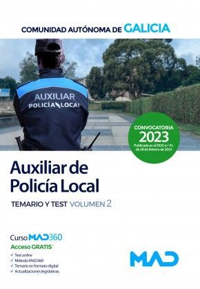 AUXILIAR DE LA POLICA LOCAL GALICIA. TEMARIO Y TEST VOLUMEN 2