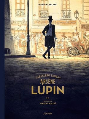 ARSENE LUPIN, CABALLERO LADRON