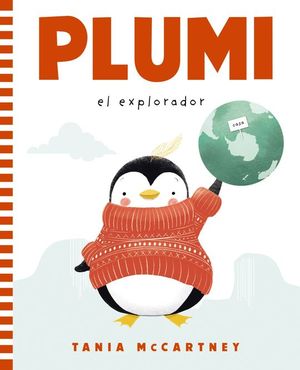 PLUMI, EL EXPLORADOR