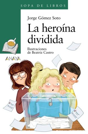 LA HEROINA DIVIDIDA